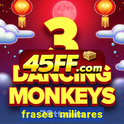 frases militares para status